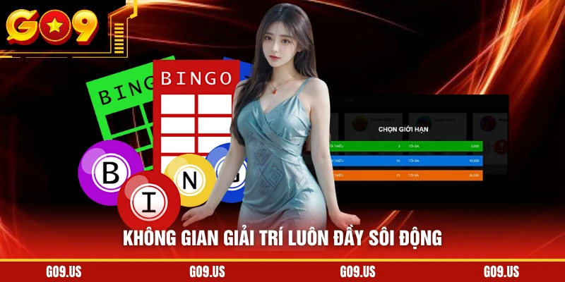 Không gian giải trí luôn đầy sôi động